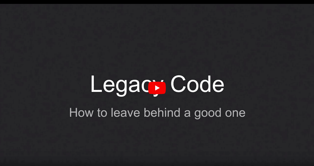 You are writing legacy code